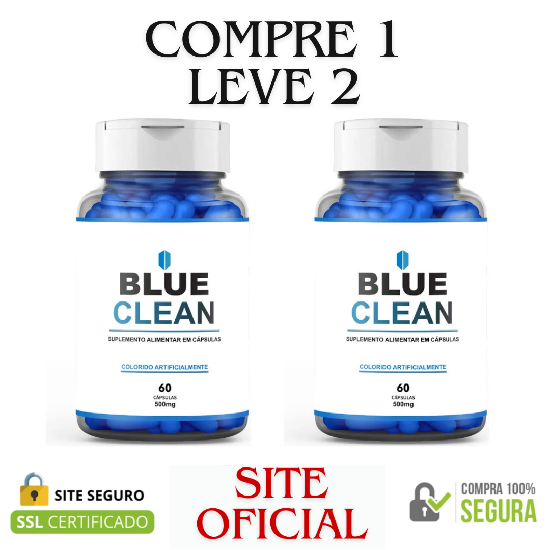 Blue Clean - Compre 1 Leve 2 - Benefícios Que Transformam Vidas